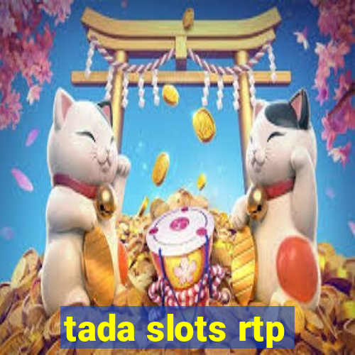 tada slots rtp